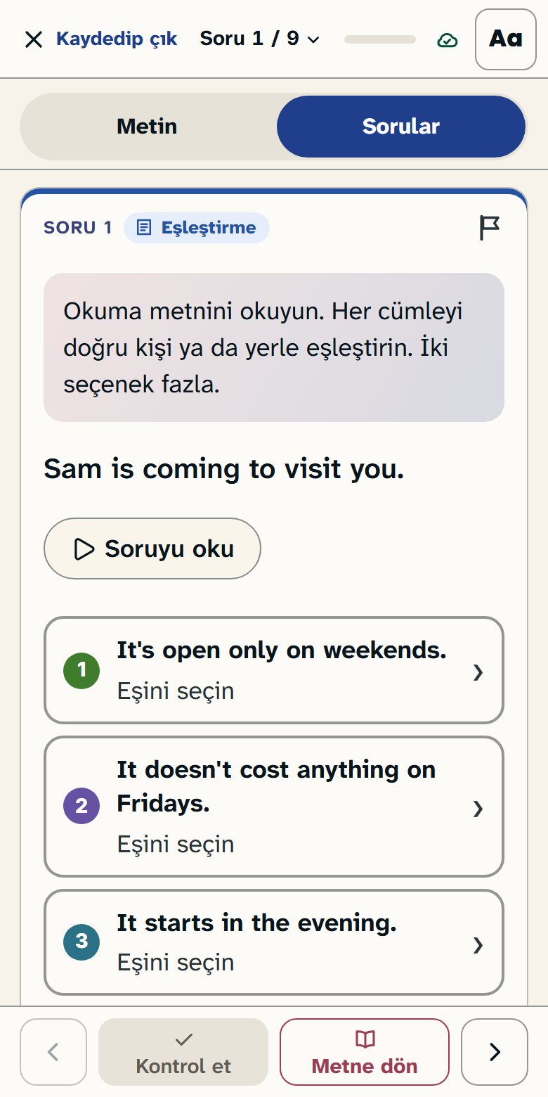 Telefonda bir ödevin ilk sorusu. Üstte “Kaydedip çık” düğmesi, soru sayısı, ilerleme çubuğu, kayıt işareti ve yazı boyutu düğmesi, altta Metin ile Sorular sekmeleri görünüyor